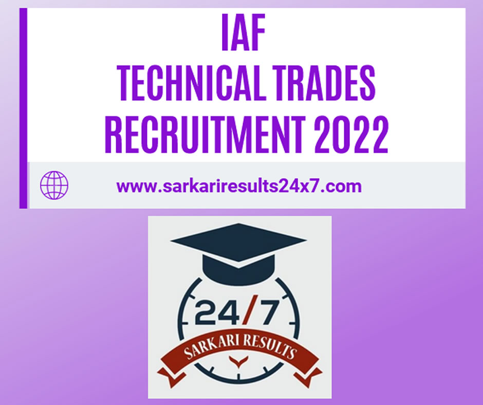 IAF - Technical Trades - Sarkari Results 24x7