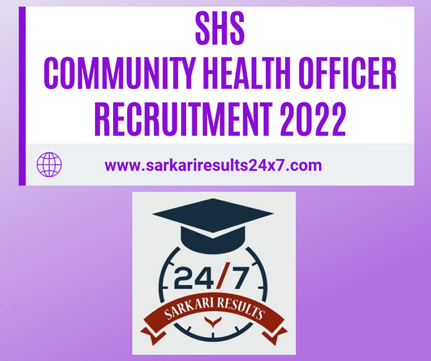 SHS - Community Health Officer - Sarkari Results 24x7
