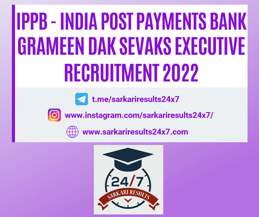 IPPB Grameen Dak Sevaks Executive Recruitment 2022