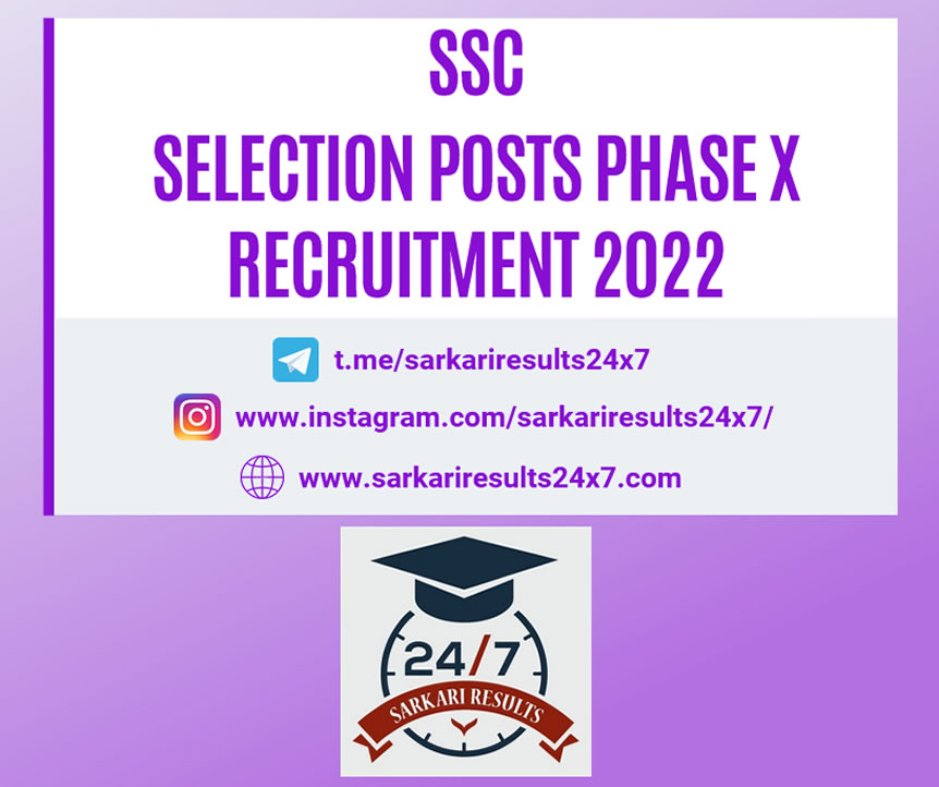SSC Selection Posts Phase X 2022