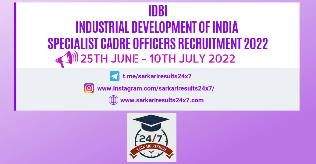 IDBI - Specialist Cadre Officers Grade B, C, D Recruitment 2022