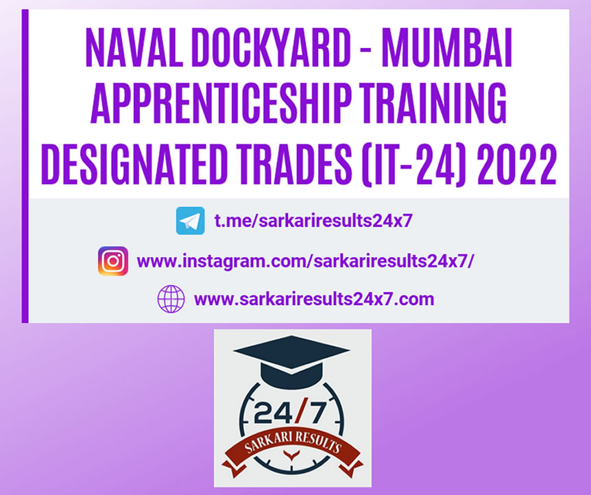 Naval Dockyard - Apprenticeship Training In Designated Trades (IT-24) 2022