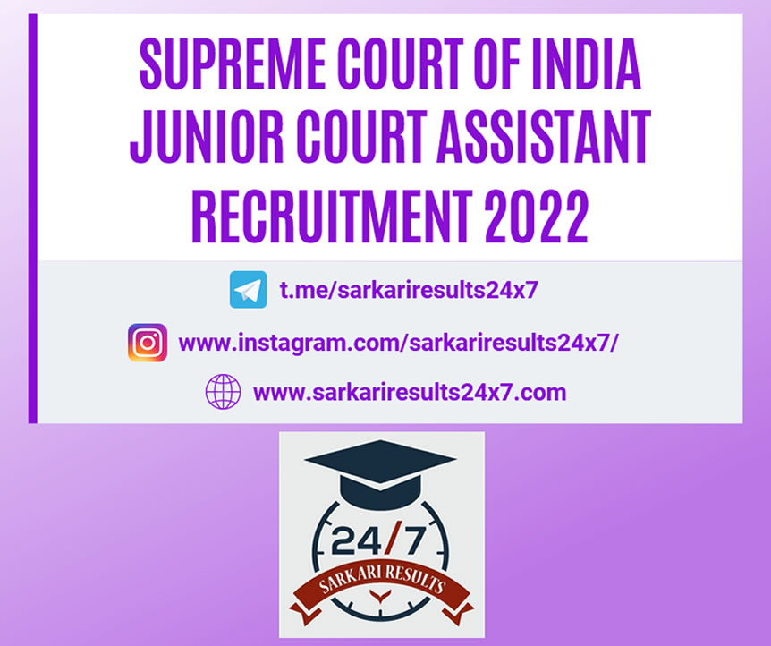 Supreme Court Of India (SCI) - Junior Court Assistant Examination 2022