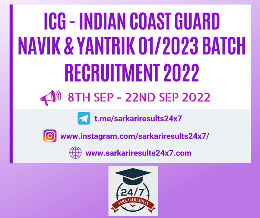 ICG - Navik Yantrik 01-2023 Batch Recruitment 2022
