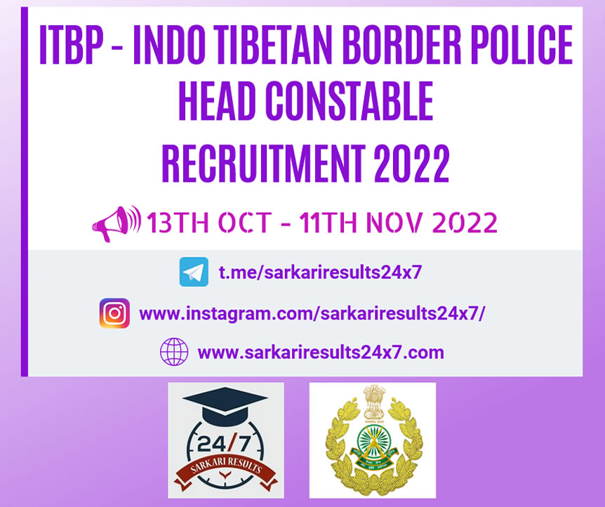 ITBP - Indo Tibetan Border Police Force - Head Constable (Education And Stress Counsellor) Recruitment 2022