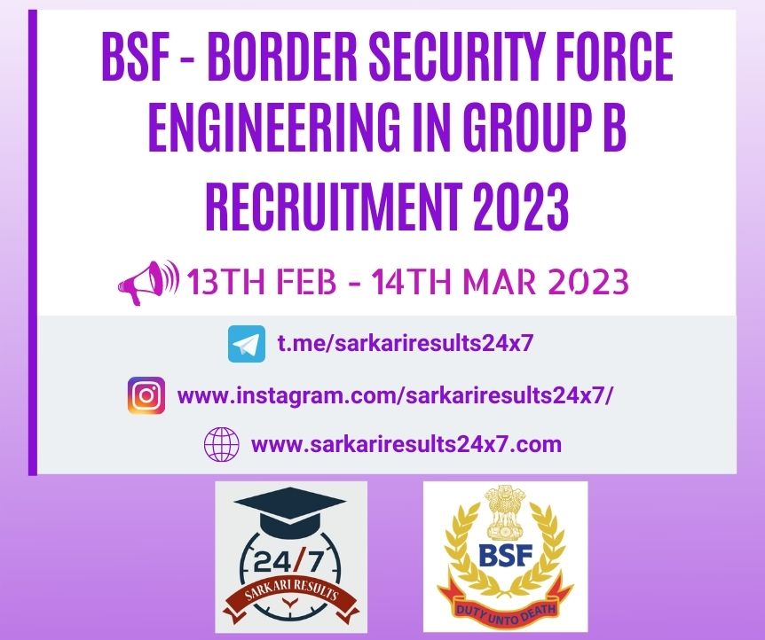 BSF Engineering Group B Combatised Posts Recruitment 2023 Notification Out