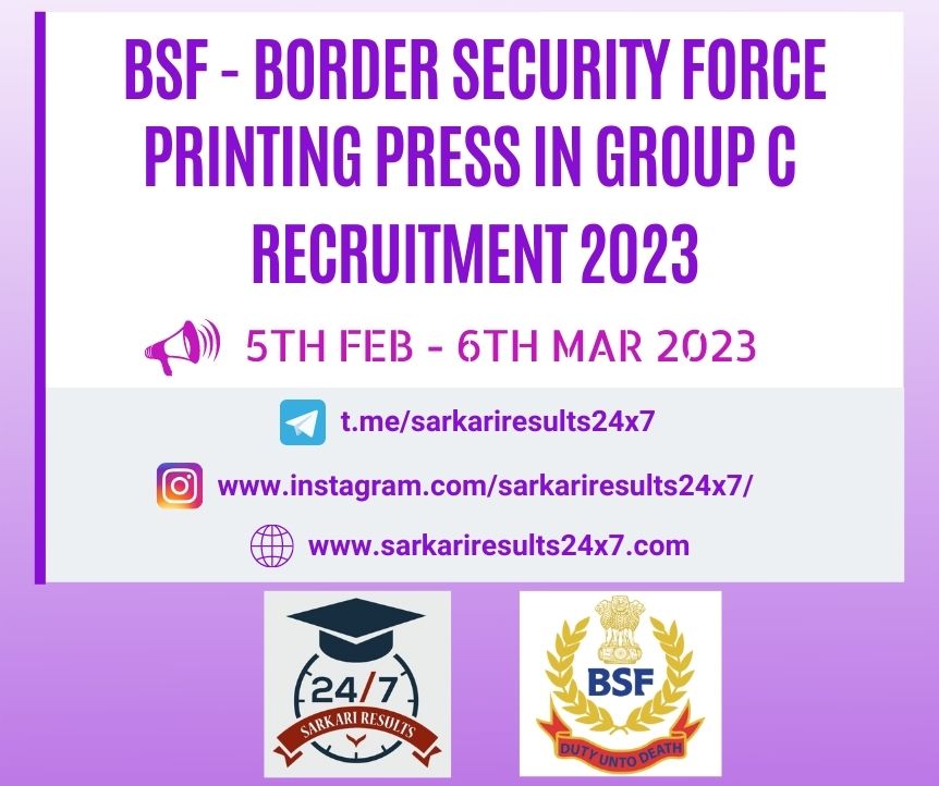 BSF - Printing Press in Group C Combatised Posts Recruitment 2023
