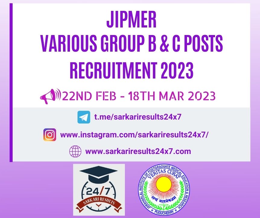 JIPMER - Various Group B & C Posts Recruitment 2023