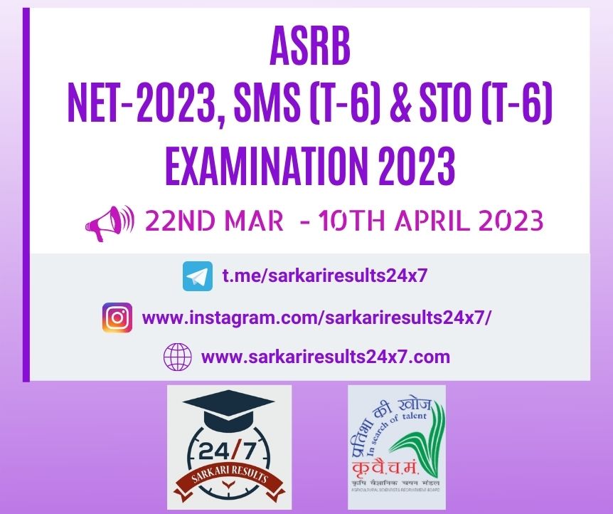 ASRB - Combined NET-2023, SMS (T-6) & STO (T-6) Examination 2023 Notification Out