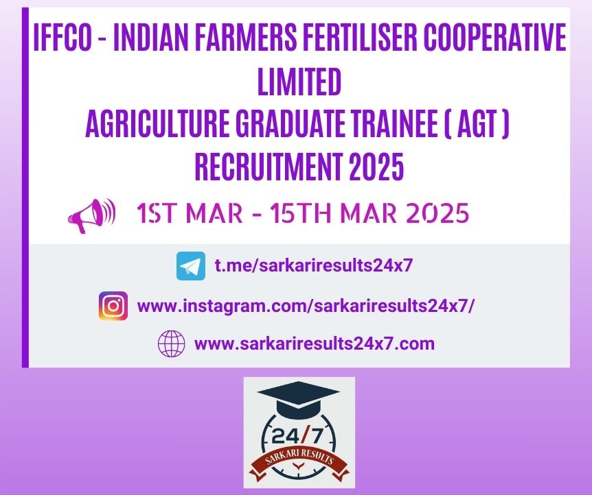 IFFCO - Agriculture Graduate Trainee ( AGT ) Recruitment 2025